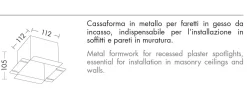 Cassaforma in metallo per faretti in gesso